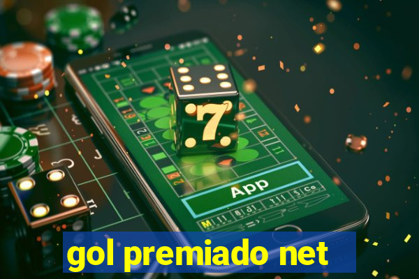 gol premiado net - Riches